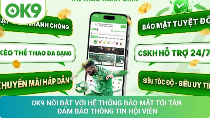 OK9 🎖️ Trang Chủ Nhà Cái OK9.COM | Ưu Đãi Nạp Đầu Hot 18 Những Ưu Điểm Nổi Bật Của Thương Hiệu OK9 COM